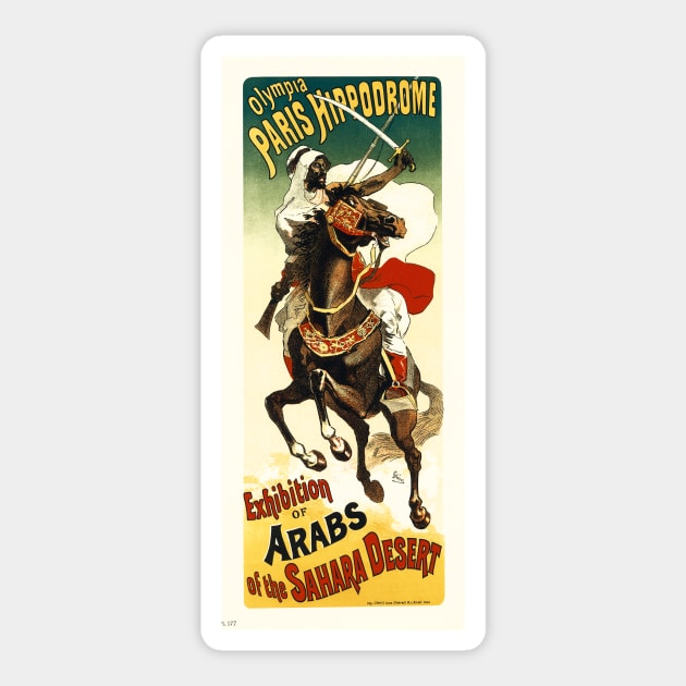 Olympia Paris Hippodrome Arabs of the Sahara Desert by Jules Cheret Sticker by vintageposters